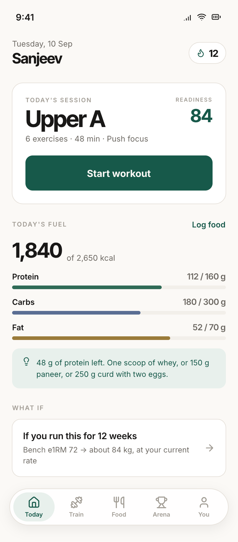 The Today screen: protein left for the day and the session waiting.